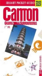 Canton/Guangzhou Insight Pocket Guide