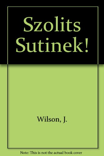 Szolits Sutinek!