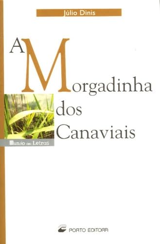 A Morgadinha dos Canaviais: Edition en langue portugaise