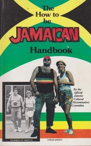The How to Be Jamaican Handbook