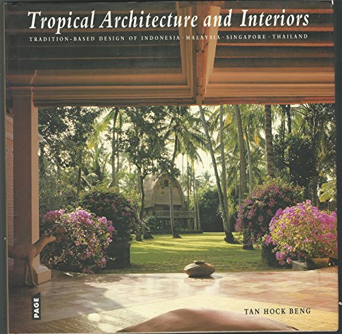 Tropical Architecture and Interior Design