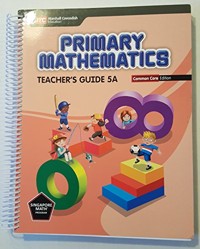 Primary Mathematics, Teacher's Guide 5A, Common Core Edition, 9789810198619, 9810198612, 2014
