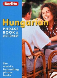Hungarian Berlitz Phrase Book and Dictionary