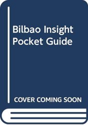 Bilbao Insight Pocket Guide
