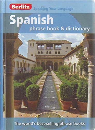 Berlitz: Spanish Phrase Book & Dictionary