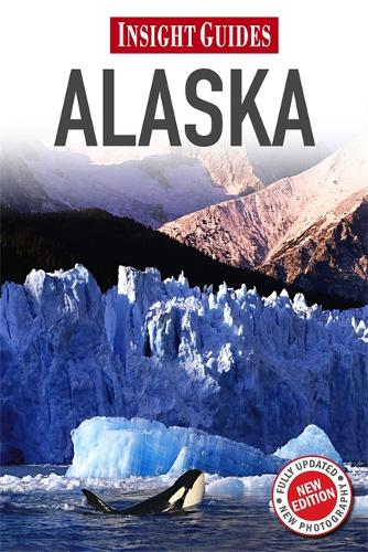 Insight Guides: Alaska