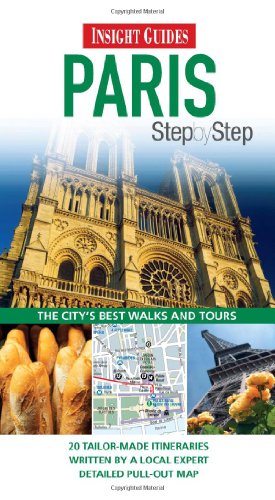 Insight Guides: Paris Step By Step
