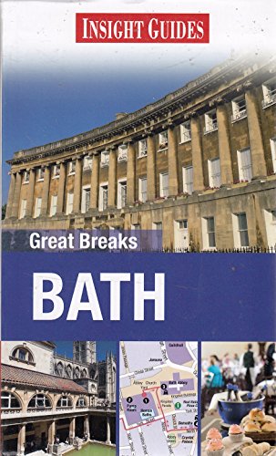 Insight Guides: Great Breaks Bath