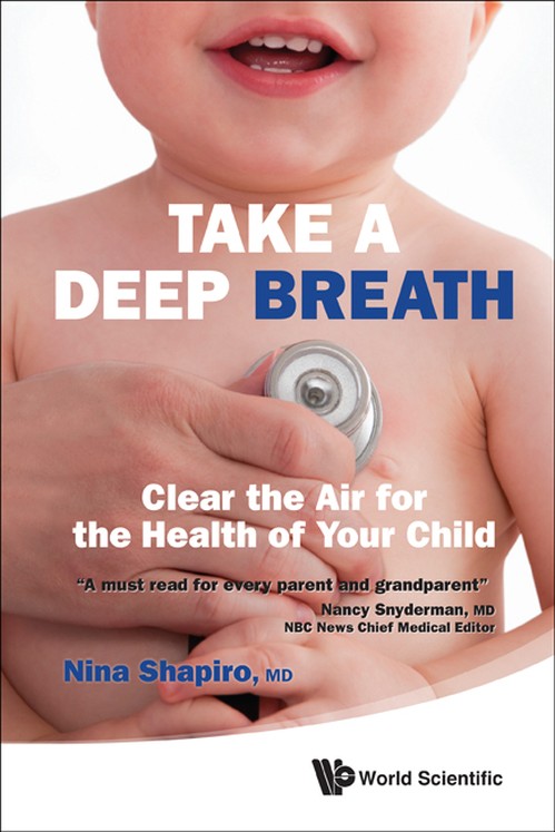 TAKE A DEEP BREATH: CLEAR THE AIR FOR THE HEALTH OF YOUR CHILD