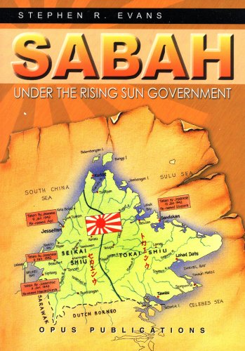 Sabah (North Borneo) Under the Rising Sun Government