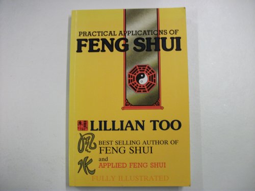 Practical Applications of Feng Shui