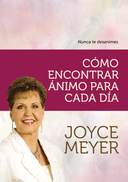 Como Encontrar Animo Para Cada Dia