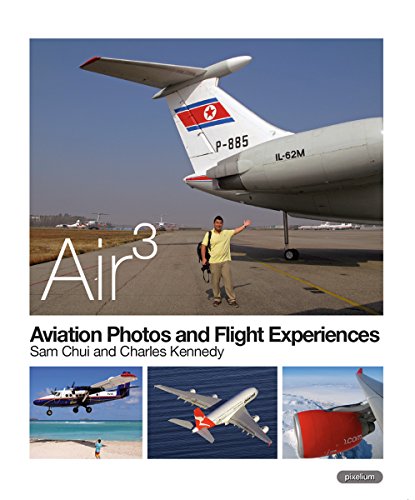AIR 3: Aviation Photos and Flight Experiences