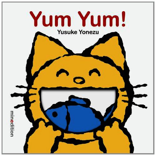Yum! Yum!