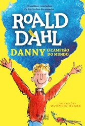 Danny - O Campeão do Mundo (Portuguese Edition)