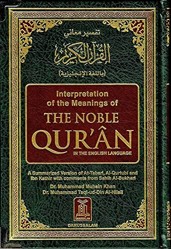 Interpretation of the Meanings of the Noble Qur'an in the English Language: A Summarized Version of At-Tabari, Al-Qurtubi and Ibn Kathir with comments from Salih Al-Bukhari