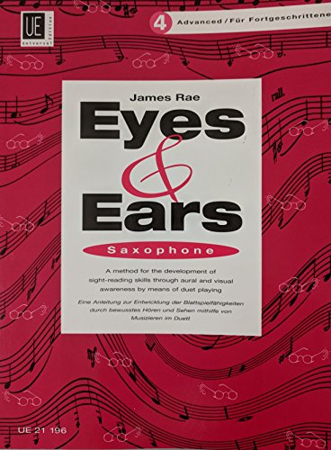 James Rae: Eyes and Ears Saxophone Volume 4 - Advanced, UE21196 (Sight-reading)