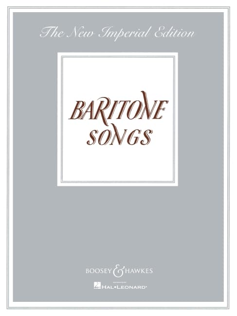 Baritone Songs: The New Imperial Edition