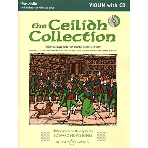 The Ceilidh Collection - Traditional Fiddle Tunes from England, Ireland, Scotland - Fiddler Collection - violin (2 violins) and piano, guitar ad lib