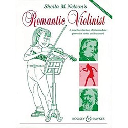 Le Violiniste Romantique de Sheila Nelson: A superb collection of intermediate pieces for violin and keyboard. violin and piano.