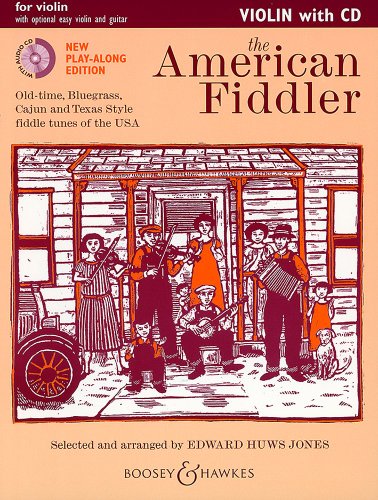 The American Fiddler (New Edition) - Old-time, Bluegrass, Cajun and Texas Style fiddle tunes of the USA - Violin Edition - Fiddler Collection - violin ... ad lib. - edition with CD - ( BH 12397 )