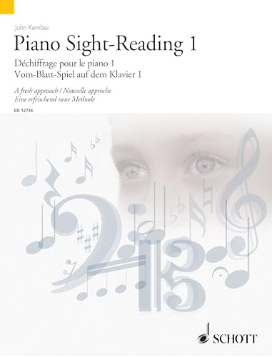 Piano Sight-Reading Vol.1 - A fresh Approach - (Schott Sight-Reading Series) - piano - very easy to intermediate - (sheet music) - (ED 12736): A Fresh ... Approche/Eine Erfrischend Neue Methode