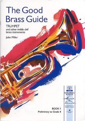 Miller: The Good Brass Guide - Trumpet Book 1 (Guildhall)