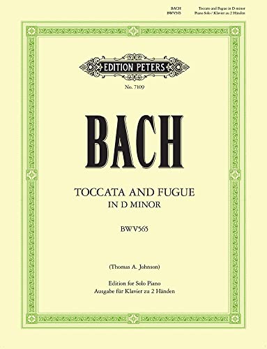 Toccata and Fugue in d Minor BWV 565 (Arranged for Piano)