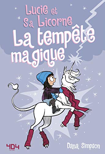 Lucie et sa licorne - La tempête magique: 6
