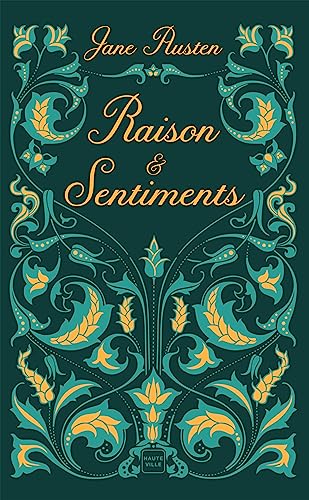 Raison et Sentiments (Hauteville Romans)