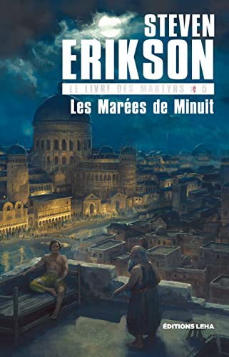 Les marées de minuit: Le livre des martyrs (5)