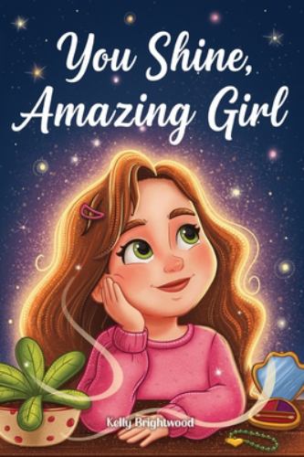 You Shine, Amazing Girl