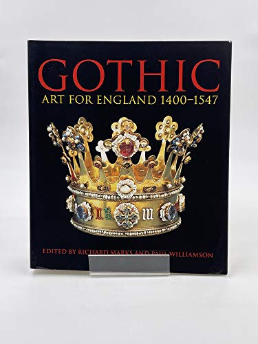 Gothic Art for England 1400-1547