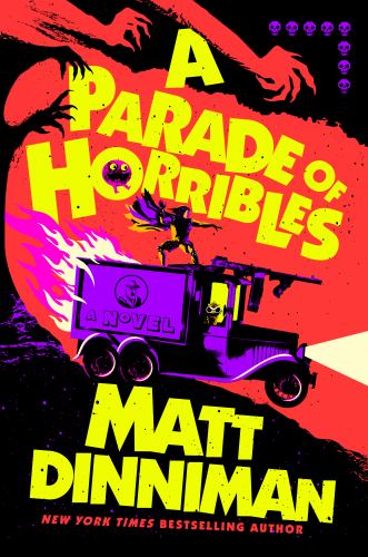 Matt Dinniman - A Parade of Horribles