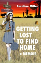 Getting Lost to Find Home