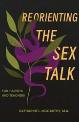 Reorienting the Sex Talk