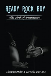 Ready Rock Boy: The Birth of Destruction