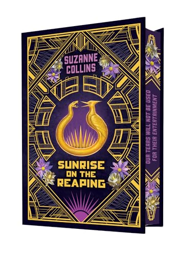 Suzanne Collins - Sunrise on the Reaping: Collector's Edition (A Hunger Games Novel)