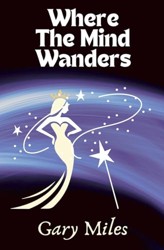 Where the Mind Wanders