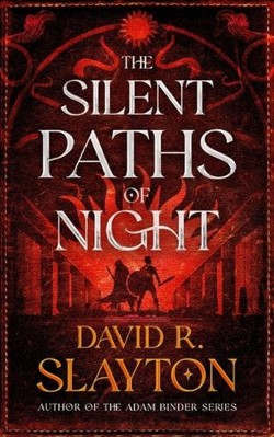 The Silent Paths of Night