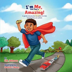I'm Me, and That's Amazing! A gentle introduction to autism for kids learning they are autistic