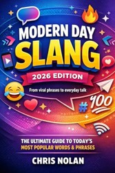 Modern Day Slang - 2026 Edition