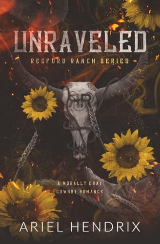 Unraveled (Redford Ranch Series)
