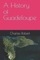 A History of Guadeloupe