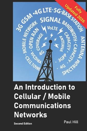 An Introduction to Cellular / Mobile Communications Networks