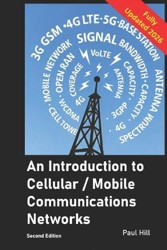 An Introduction to Cellular / Mobile Communications Networks