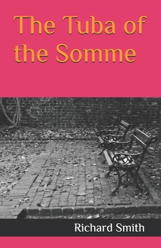 The Tuba of the Somme