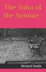 The Tuba of the Somme