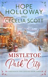 Mistletoe in Park City (Christmas in the Canyons)