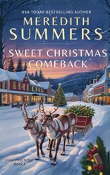 Sweet Christmas Comeback (Frost Pine Ridge)